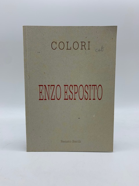 Colori. Enzo Esposito